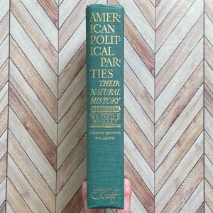 1962 Vintage Book American Political Parties Their Natural History Binkley
